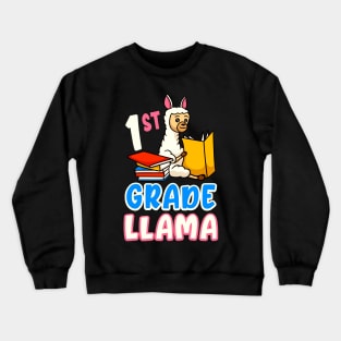 1st Grade Llama Funny First Grader School Crewneck Sweatshirt